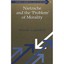 Nietzsche and the 'Problem' of Morality (Advanced Studies in Theoretical and App