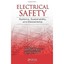 Electrical Safety: Systems, Sustainability, and Stewardship Boss, Martha J. (Edi