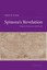 Spinoza's Revelation: Religion, Democracy, and Reason by Nancy Levene.