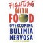 Fighting with Food : Overcoming Bulimia Nervosa - Paperback NEW G. F. Huon, L.
