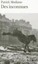 Modiano, Patrick: Des inconnues