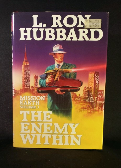 Mission Earth The Enemy Within Vol 3 By L Ron Hubbard 1986 Mission Earth The Enemy Within Vol 3 By L Ron Hubbard 1986