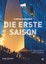 Elbphilharmonie - Die erste Saison