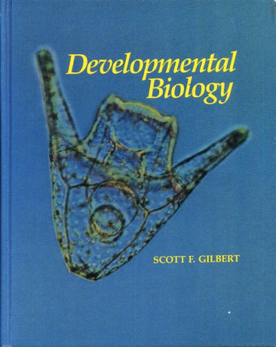 Scott F. Gilbert Entwicklungsbiologie