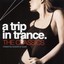 A Trip in Trance - the Classic Various Artists Audio CD