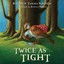 Twice as Tight by Rebecca Brebner 9781486608331 (Paperback, 2015)