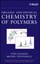 NEW Chemistry And Physical Chemistry Of Polymers by Michel... BOOK (Hardback)