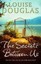 The Secrets Between Us by Louise Douglas.