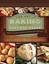 The Art of Baking with Natural Yeast: Breads, Pancakes, Waffles, Cinnamon Rolls,