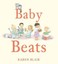 Baby beats by Karen Blair (Hardback, 2014)