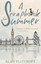 A Scrapbook for Summer by Alan Flitcroft (Paperback, 2015)