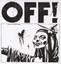 OFF! - OFF!