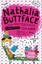 Nathalia Buttface and the Most Epically Embarrassing Trip Ever (Nathalia