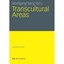 Transcultural Areas Hrsg. V. Wolfgang Berg; Berg, Wolfgang