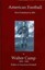 American Football by Walter Chauncey Camp (Paperback / softback, 2009)