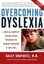 Overcoming Dyslexia by Sally E. Shaywitz.