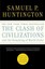 The Clash of Civilizations and the Remaking of World Order by Albert J...