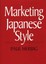 NEW Marketing Japanese Style by Paul A. Herbig BOOK (Hardback) Free P&H