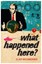 Weinberger-What Happened Here BOOK NEW