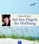 Auf den Flügeln der Hoffnung von Margot Käßmann (Buch) NEU