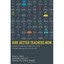 Hire Better Teachers Now: Using the Science of Selectio - Paperback NEW Dale S.