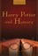 Harry Potter and History (Wiley Pop Culture and History Series).