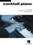 Brent Edstrom Cocktail Piano - Jazz Piano Solos Series Volume 31 9781480362376
