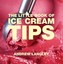 The Little Book of Ice Cream Tips (Little Books) by Andrew Langley.