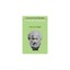 A History of Greek Philosophy: Volume 6 Aristotle: An Encounter W. K. C. Guthrie