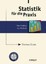 Statistik Fur Die Praxis: Vom Problem Zur Methode by Thomas Elser (Hardback,...
