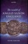 The Wealth of Anglo-Saxon England by Peter Sawyer (Hardback, 2013)