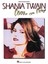 Shania Twain - Come on Over by Shania Twain.