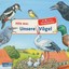 Hör mal Unsere Vögel Mit echten Vogelstimmen Ab 2 Jahre +BONUS