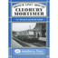 Branch Lines Around Cleobury Mortimer - Hardcover NEW Mitchell, Vic 2007-10-19