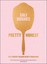 Pretty Honest: The Straight-Talking Beauty Companion by Sali Hughes.