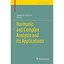 Harmonic and Complex Analysis and Its Applications Vasil'ev, Alexander (Editor)