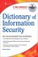 Dictionary of Information Security by Robert Slade (Paperback, 2006)
