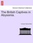 NEW The British Captives In Abyssinia. by... BOOK (Paperback / softback)