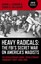 Heavy Radicals - The FBI's Secret War on America's Maoists The ... 9781782795346