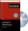 Duden-Ratgeber Handbuch Bewerbung, m. CD-ROM Bewerbungen optimal vorbereite 1696