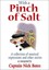 With a Pinch of Salt by Captain Nick Bates 9781574092271 (Paperback, 2006)
