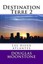 NEW Destination Terre 2 by Moonstone Douglas BOOK (Paperback / softback)