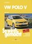WERKSTATTHANDBUCH REPARATURANLEITUNG SO WIRD´S WIRDS GEMACHT 149 VW POLO V 5
