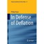 In Defense of Deflation Bagus, Philipp