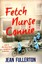 Fetch Nurse Connie by Jean Fullerton 9781409151128 (Paperback, 2015)