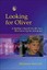 Looking for Oliver: A Mothers Search for the Son She Gave Up for Adoption, Hanco