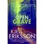 Open Grave Eriksson, Kjell
