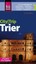 Reise Know-How CityTrip Trier Reiseführer mit Faltplan 1691