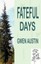 Fateful Days by Gwen Austin (English) Paperback Book Free Shipping!