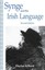 NEW Synge and the Irish Language by D. Kiberd